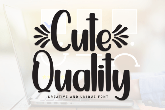 Cute Quality: A Handwritten Font with Casual Elegance